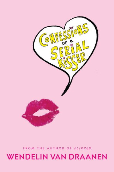 Confessions of a Serial Kisser cover