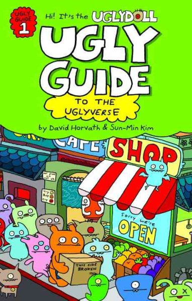 Ugly Guide to the Uglyverse (Uglydolls) cover