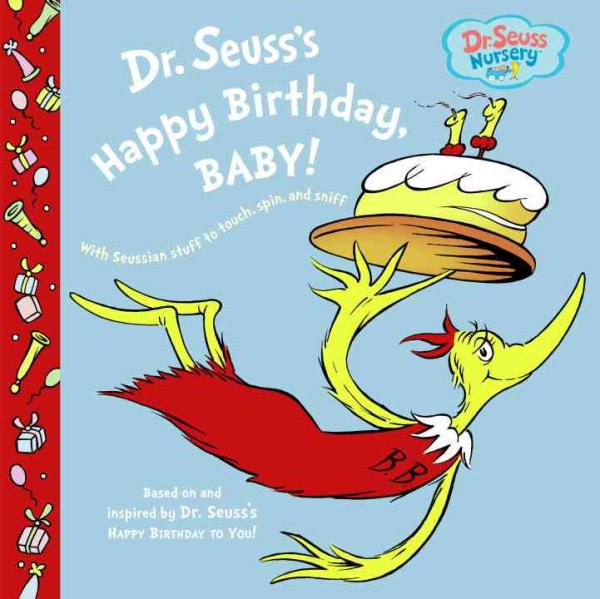 Dr. Seuss's Happy Birthday, Baby! (Dr. Seuss Nursery Collection) cover