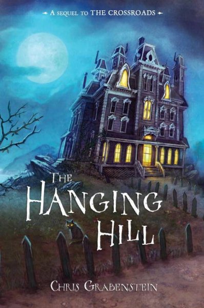 The Hanging Hill: A Haunted Mystery cover