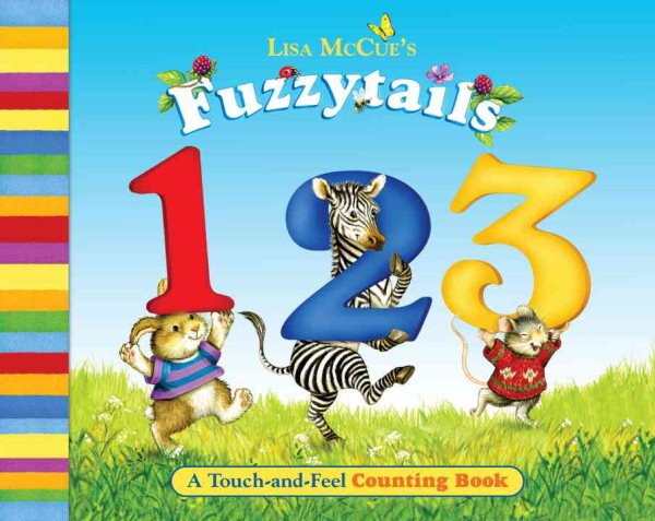 Fuzzytails 123: A Touch-and-Feel Counting Book