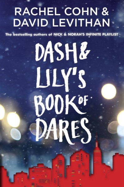 Dash & Lily's Book of Dares cover