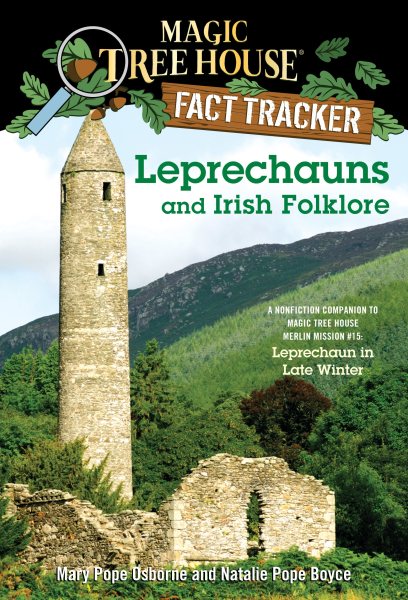 Leprechauns and Irish Folklore: A Nonfiction Companion to Magic Tree House Merlin Mission #15: Leprechaun in Late Winter cover