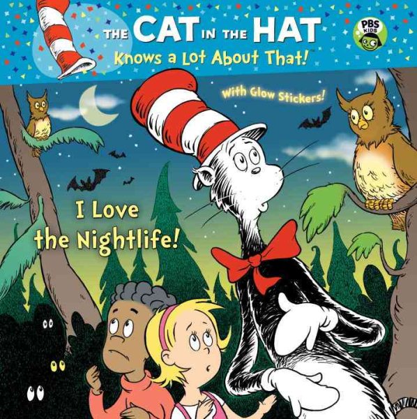 I Love the Nightlife! (Dr. Seuss/Cat in the Hat) (Pictureback(R)) cover