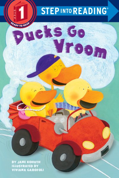 Ducks Go Vroom (Step into Reading) cover