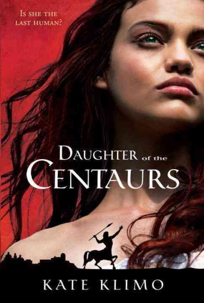 Centauriad #1: Daughter of the Centaurs cover