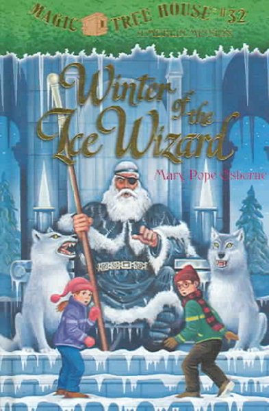 Winter of the Ice Wizard (Magic Tree House 32)