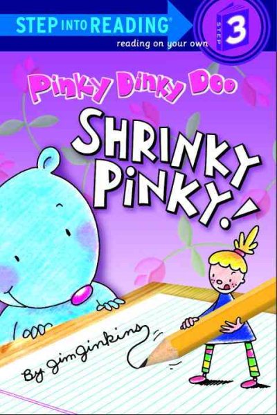 Pinky Dinky Doo: Shrinky Pinky! (Step into Reading)