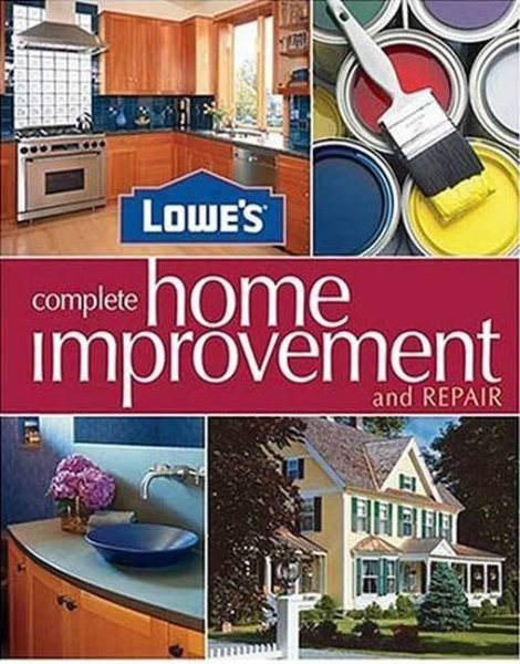 Lowe's Complete Home Improvement and Repair