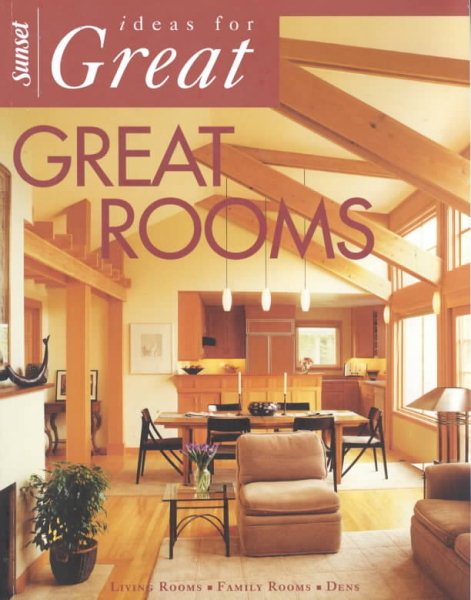 Ideas for Great Great Rooms cover