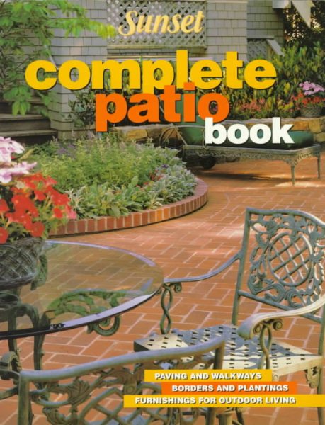 Sunset Complete Patio Book