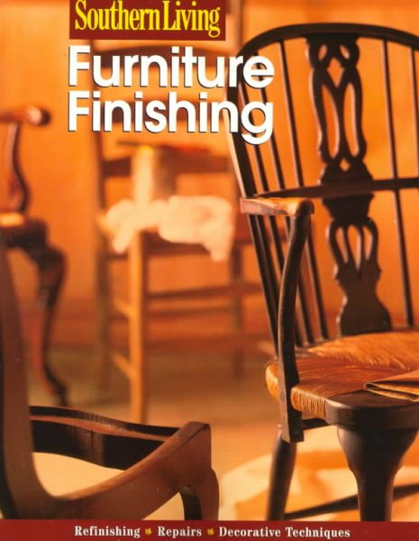 Furniture Finishing (Southern Living (Paperback Sunset)) cover