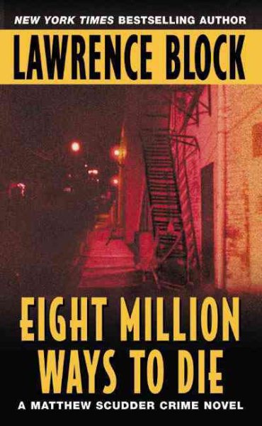 Eight Million Ways to Die (Matthew Scudder) cover