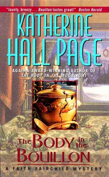 The Body in the Bouillon: A Faith Fairchild Mystery cover