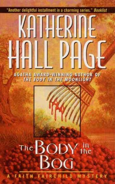 The Body in the Bog: A Faith Fairchild Mystery