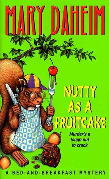 Nutty As a Fruitcake (Bed-and-Breakfast Mysteries) cover