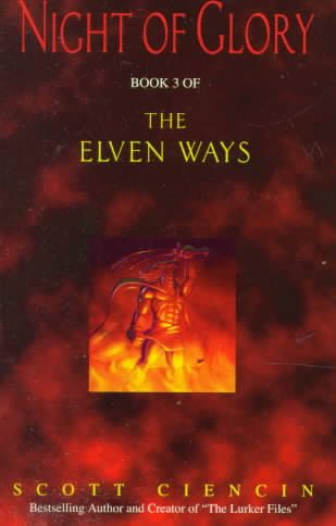 Ew 3: Night of Glory (The Elven Ways, Book 3) cover