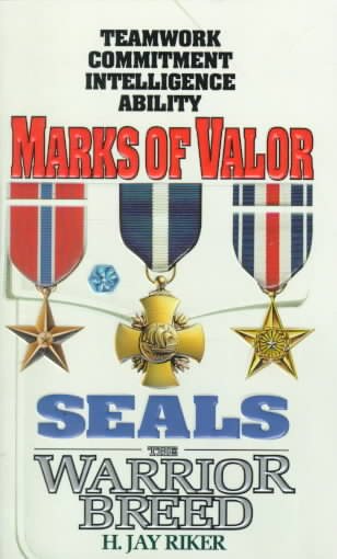 Marks of Valor (Seals: The Warrior Breed, Book 6)
