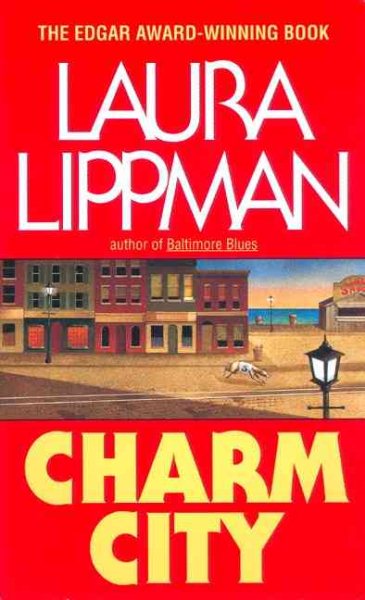 Charm City (Tess Monaghan Novel) cover