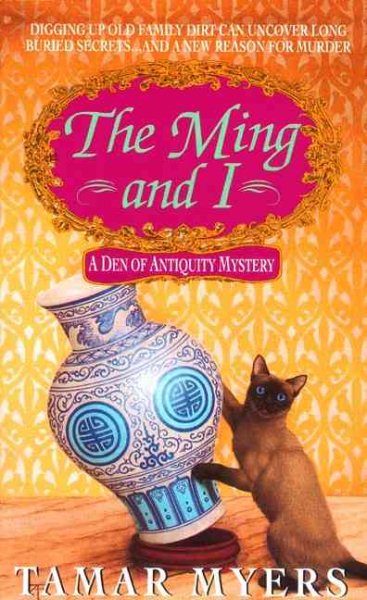 The Ming and I (A Den of Antiquity Mystery) cover