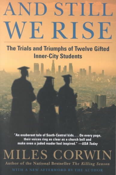 And Still We Rise: The Trials and Triumphs of Twelve Gifted Inner-City Students cover