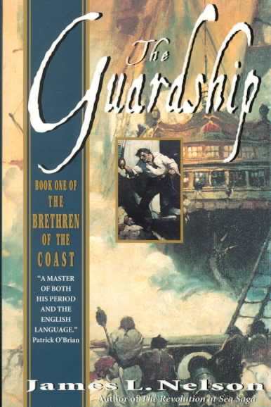 The Guardship (The Brethren of the Coast #1) (Book 1) cover