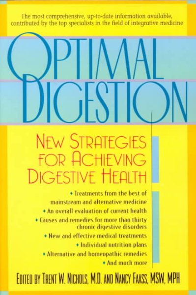 Optimal Digestion : New Strategies for Achieving Digestive Health cover
