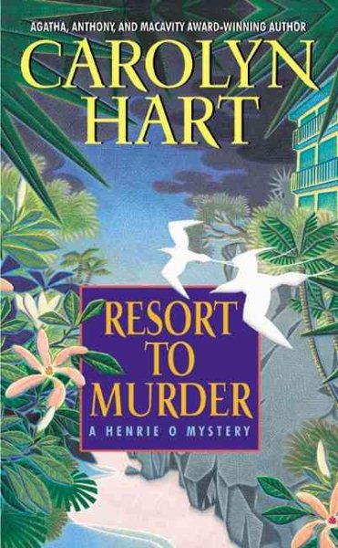 Resort to Murder: A Henrie O Mystery (Henrie O, 6) cover