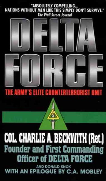 Delta Force: The Army's Elite Counterterrorist Unit cover