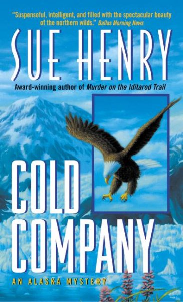 Cold Company: An Alaska Mystery (Alaska Mystery Series, 9) cover