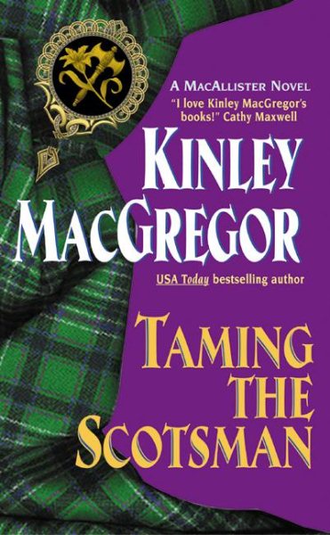 Taming the Scotsman (The MacAllisters)