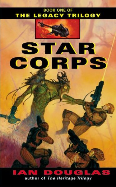 Star Corps (The Legacy Trilogy, Book 1) cover