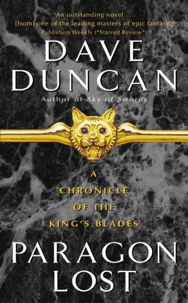 Paragon Lost: A Chronicle of the King's Blades (Chronicle of the King's Blades Series) cover
