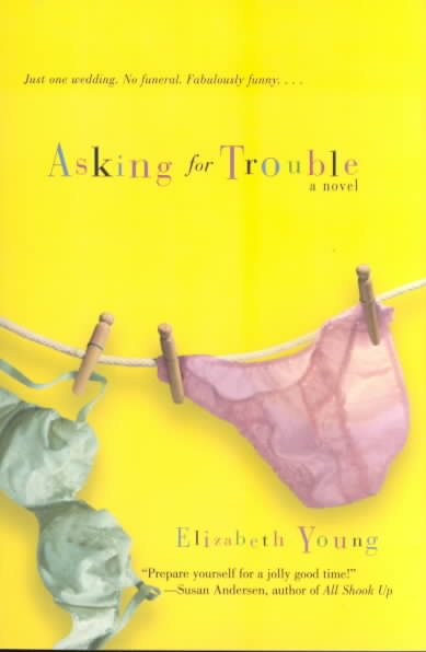 Asking for Trouble: A Novel cover