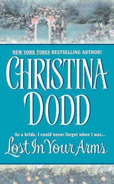 Lost in Your Arms (Governess Bride, Book 5) cover