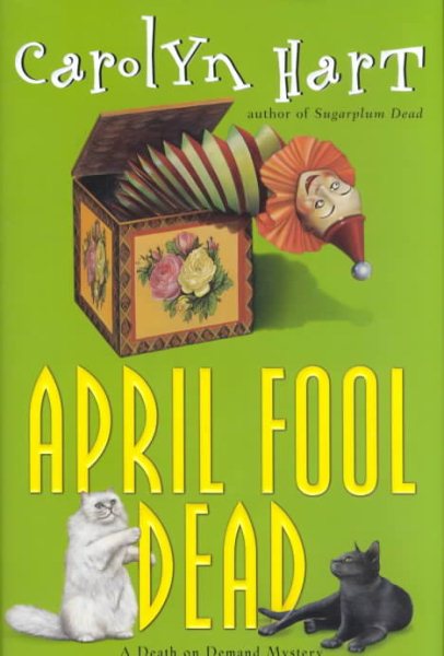 April Fool Dead (Death on Demand Mysteries, No. 13)