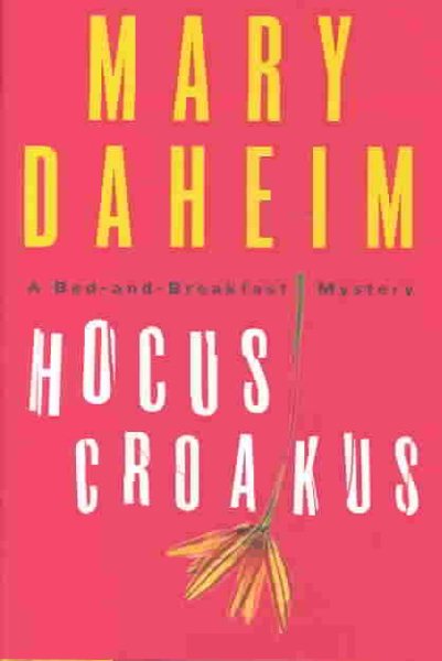Hocus Croakus: A Bed-and-Breakfast Mystery (Bed-and-Breakfast Mysteries) cover