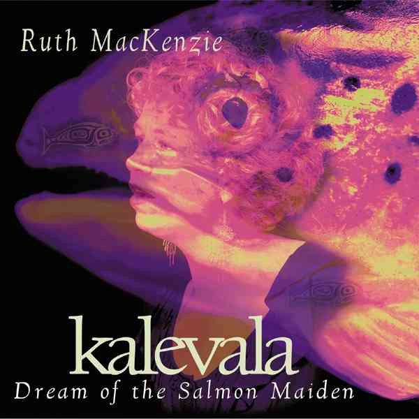Kalevala: Dream of the Salmon Maiden cover