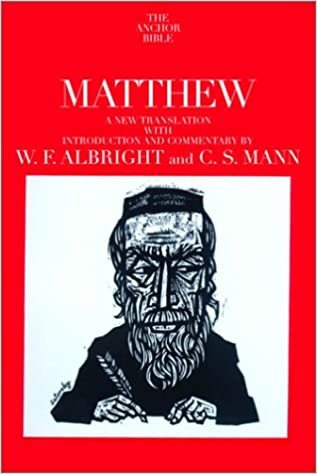 Matthew: A New Translation with Introduction and Commentary (The Anchor Bible, Vol. 26)