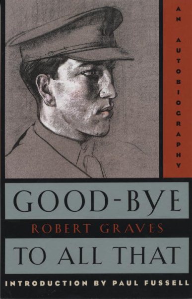 Good-Bye to All That: An Autobiography cover