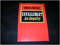 Infallible?: An inquiry