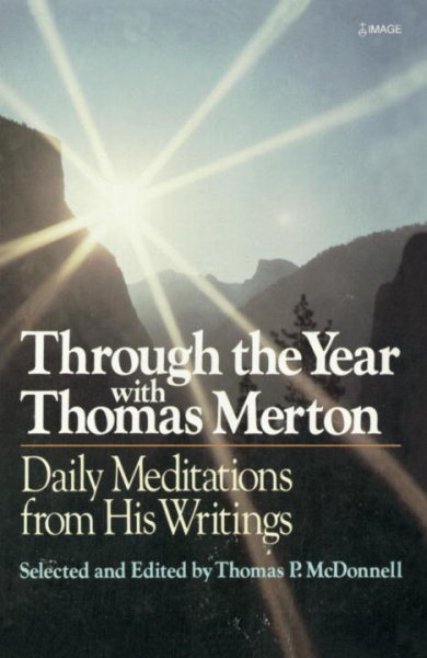 Through the Year With Thomas Merton: Daily Meditations from His Writings cover