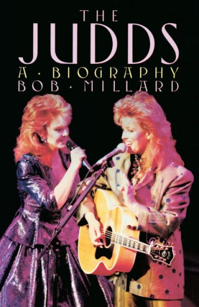 The Judds : A Biography cover