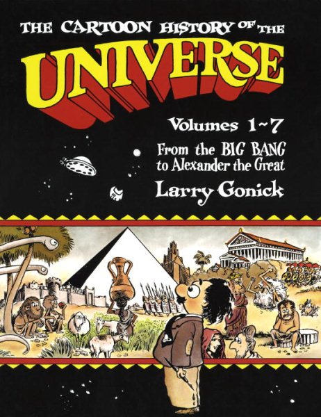 Cartoon History of the Universe Volumes 1-7 cover