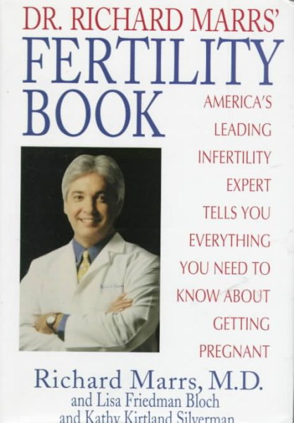 DR. RICHARD MARRS' FERTILITY BOOK cover