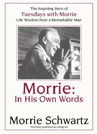 Morrie: In His Own Words cover