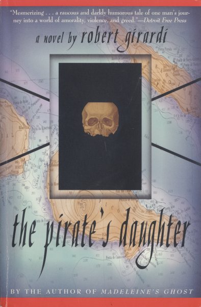 The Pirate's Daughter: A Novel
