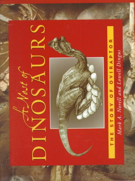 A Nest of Dinosaurs: The Story of Oviraptor cover
