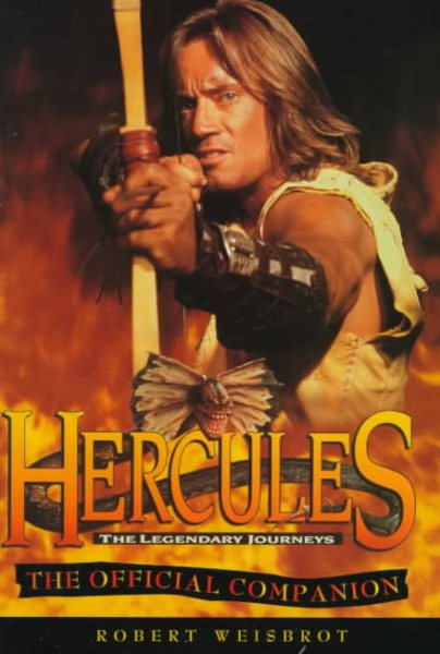 Hercules, The Legendary Journeys: The Official Companion cover