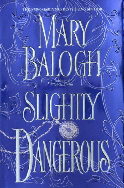 Slightly Dangerous (Balogh, Mary) cover